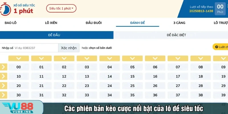 Các phiên bản kèo cược nổi bật của lô đề siêu tốc